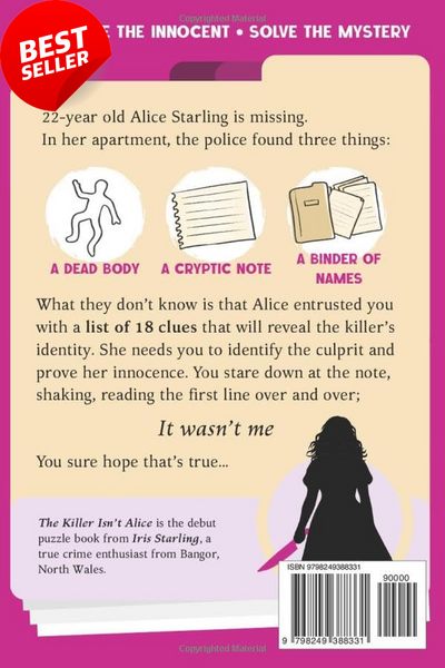 The Killer Isn't Alice: The 46,600 Suspect Murder Mystery Puzzle - Iris Starling - Paperback